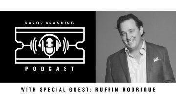 Razor Branding™ Podcast, Razor Branding™, Podcast, brandRUSSO, Branding and Marketing Agency, Branding Agency, Marketing Agency
