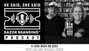 A Look Back on 2023, A Look Back on 2023 with Jaci and Michael Russo, Jaci and Michael Russo, Razor Branding™ Podcast, Razor Branding™, Podcast, brandRUSSO, Branding and Marketing Agency, Branding Agency, Marketing Agency