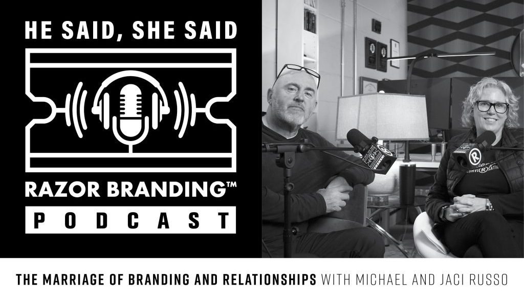 Razor Branding™ Podcast, Razor Branding™, Podcast, brandRUSSO, Branding and Marketing Agency, Branding Agency, Marketing Agency