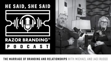Razor Branding™ Podcast, Razor Branding™, Podcast, brandRUSSO, Branding and Marketing Agency, Branding Agency, Marketing Agency