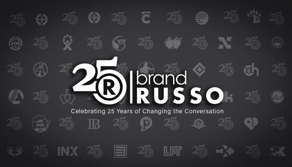 25 Years of Changing the Conversation with brandRUSSO
