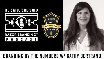 Branding by the Numbers w/ Cathy Bertrand