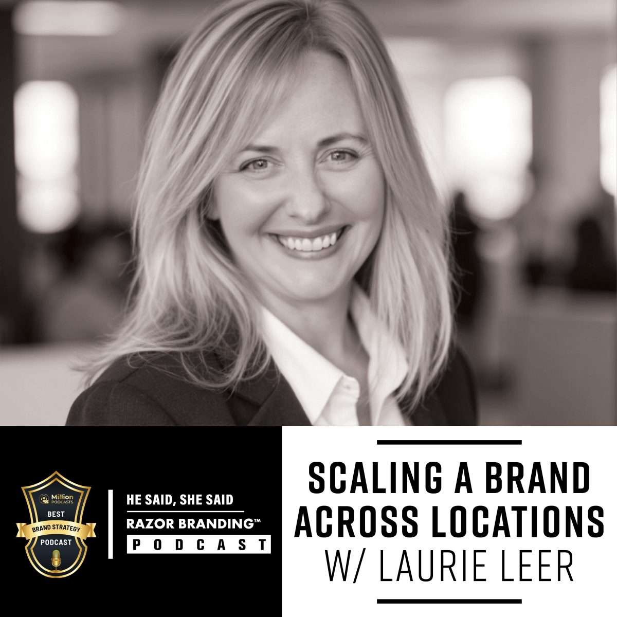 Scaling a Brand Across Locations w/ Laurie Leer episode artwork