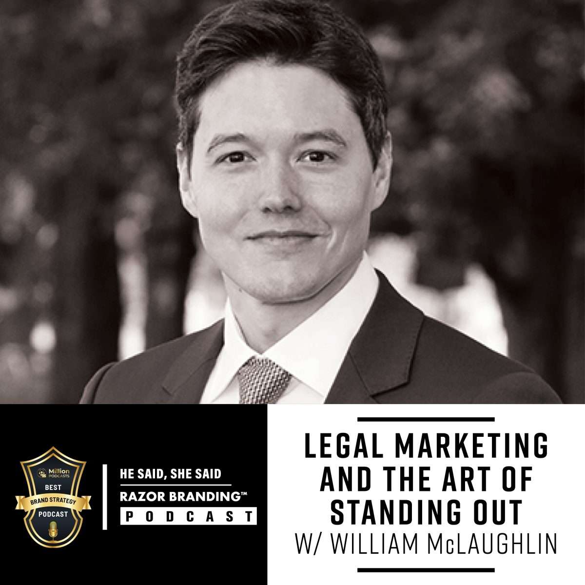 Legal Marketing and the Art of Standing Out W/ William McLaughlin episode artwork