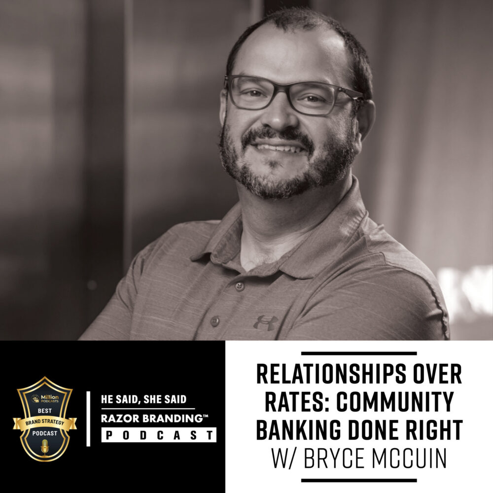 Relationships Over Rates – Community Banking Done Right W/ Bryce McCuin episode artwork