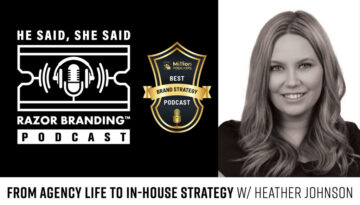 From Agency Life to In-House Strategy W/ Heather Johnson