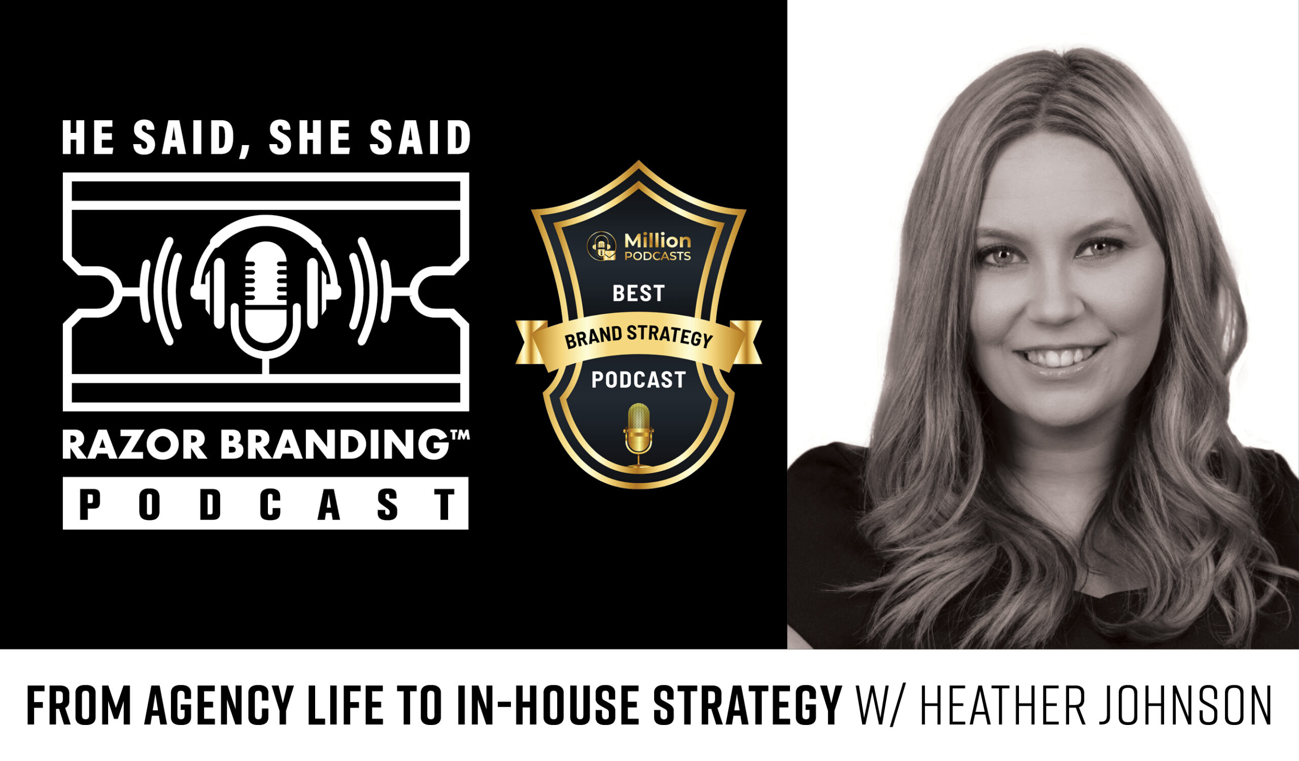 From Agency Life to In-House Strategy W/ Heather Johnson