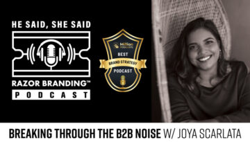 Breaking Through the B2B Noise w/ Joya Scarlata