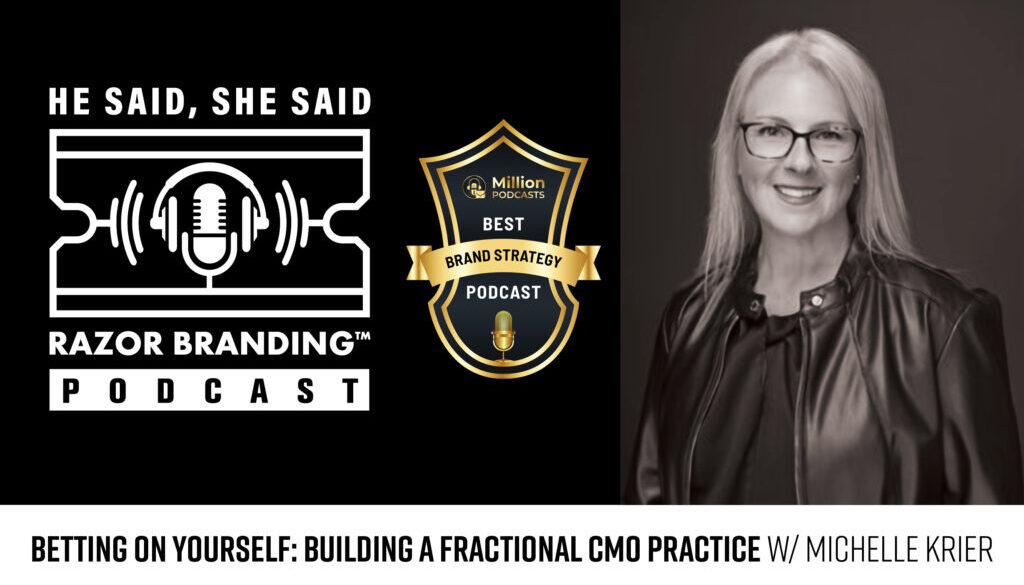 Betting on Yourself: Building a Fractional CMO Practice w/ Michelle Krier