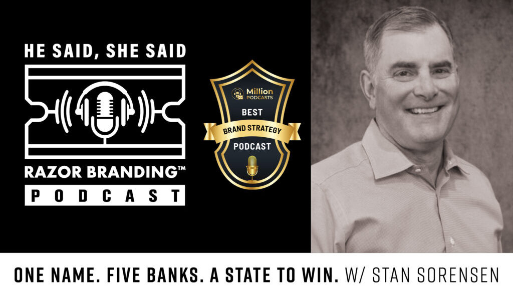 One Name. Five Banks. A State to Win. W/ Stan Sorensen
