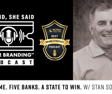 One Name. Five Banks. A State to Win. W/ Stan Sorensen